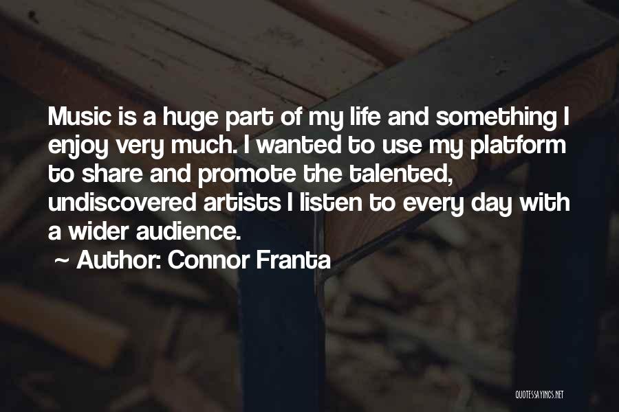 Connor Franta Quotes 887426
