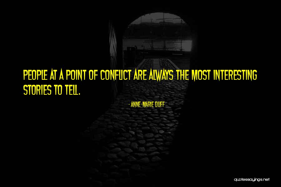 Connor Macho Quotes By Anne-Marie Duff Connor Macho Quotes By Anne-Marie Duff