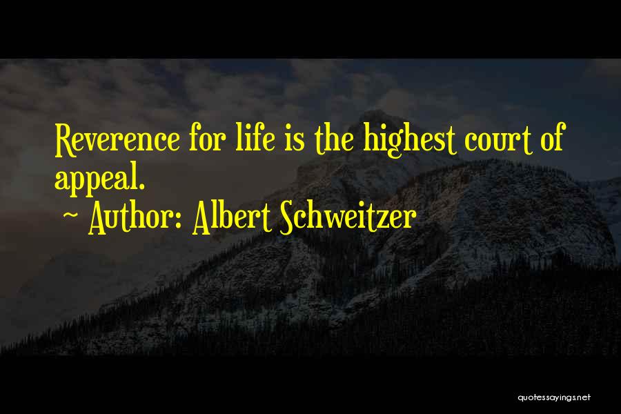 Connor Macmanus Quotes By Albert Schweitzer