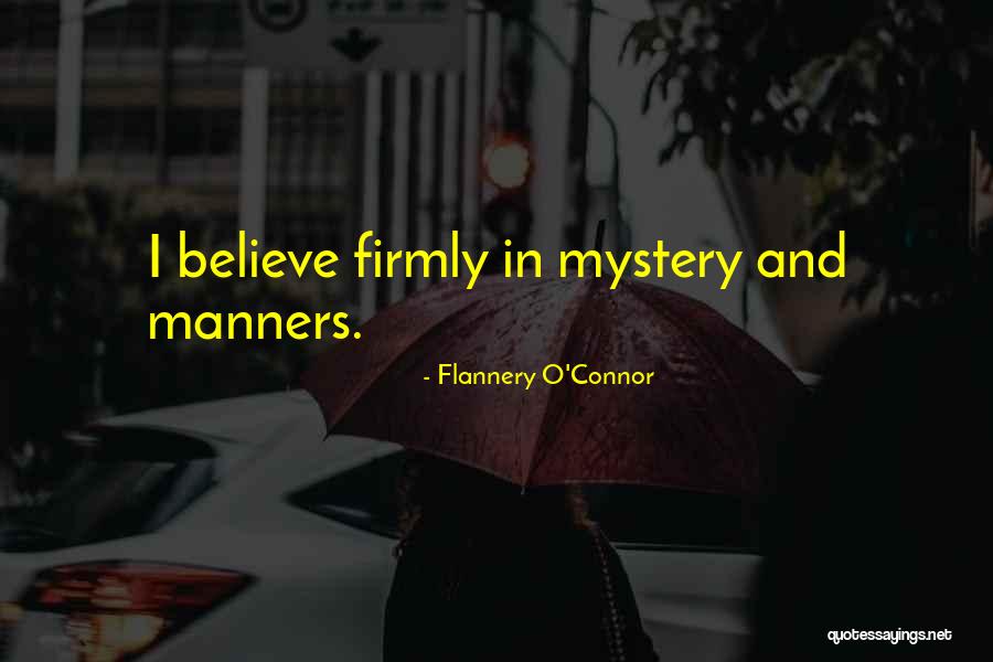 Connor Quotes By Flannery O'Connor