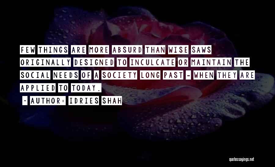Connor Rogan Quotes By Idries Shah Connor Rogan Quotes By Idries Shah