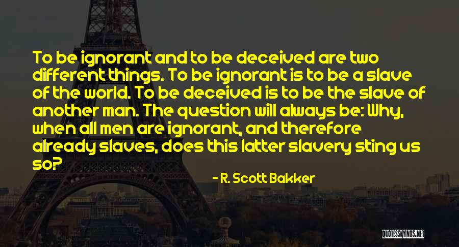 Connotative And Denotative Examples Quotes By R. Scott Bakker Connotative And Denotative Examples Quotes By R. Scott Bakker