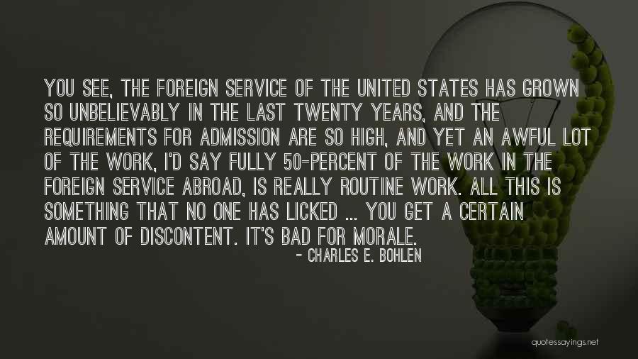 Connoted In A Sentence Quotes By Charles E. Bohlen Connoted In A Sentence Quotes By Charles E. Bohlen