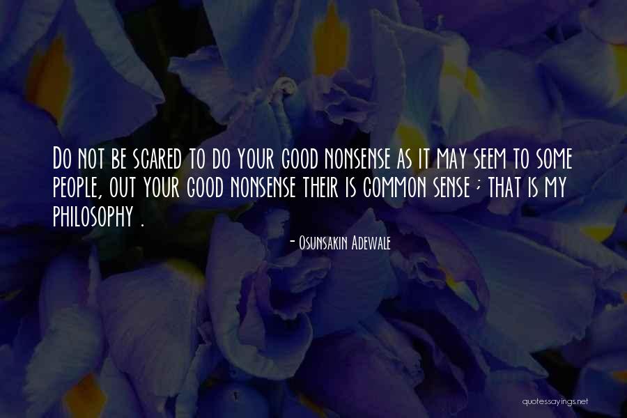 Connoted In A Sentence Quotes By Osunsakin Adewale Connoted In A Sentence Quotes By Osunsakin Adewale