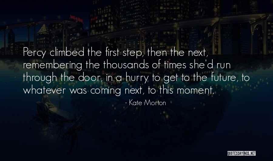 Connoyer Dental Quincy Quotes By Kate Morton Connoyer Dental Quincy Quotes By Kate Morton