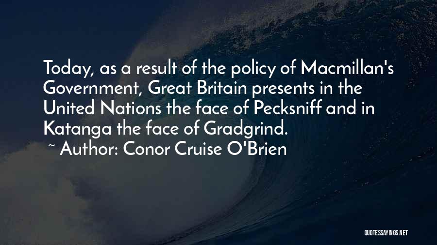 Conor Cruise O'Brien Quotes 1388911