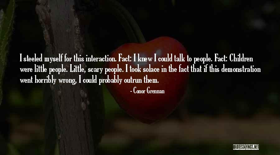 Conor Grennan Quotes 1638166 Conor Grennan Quotes 1638166