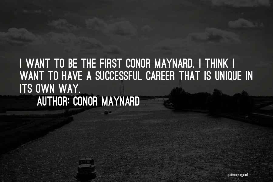 Conor Maynard Quotes 839031