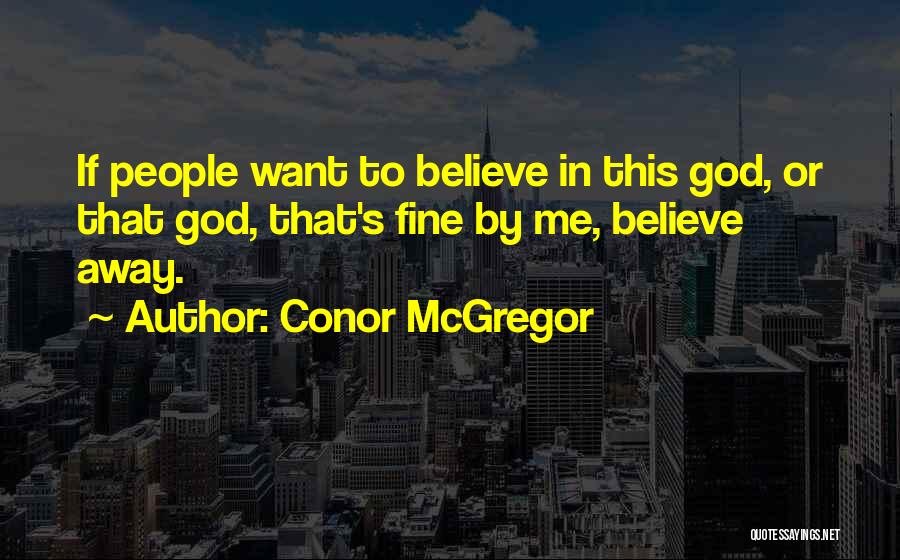 Conor McGregor Quotes 1016139