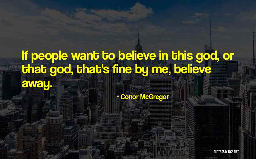 Conor McGregor Quotes 1016139 Conor McGregor Quotes 1016139