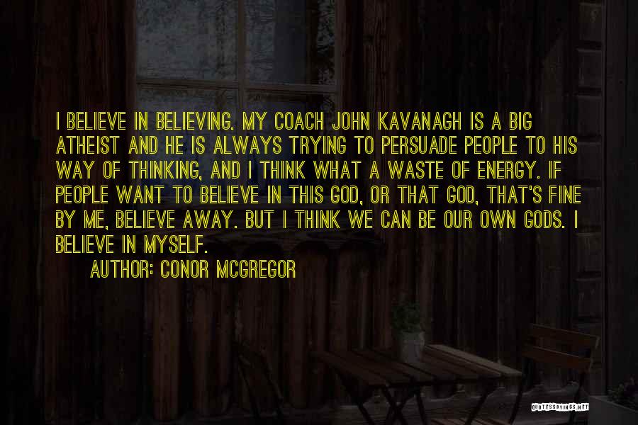 Conor McGregor Quotes 1485301