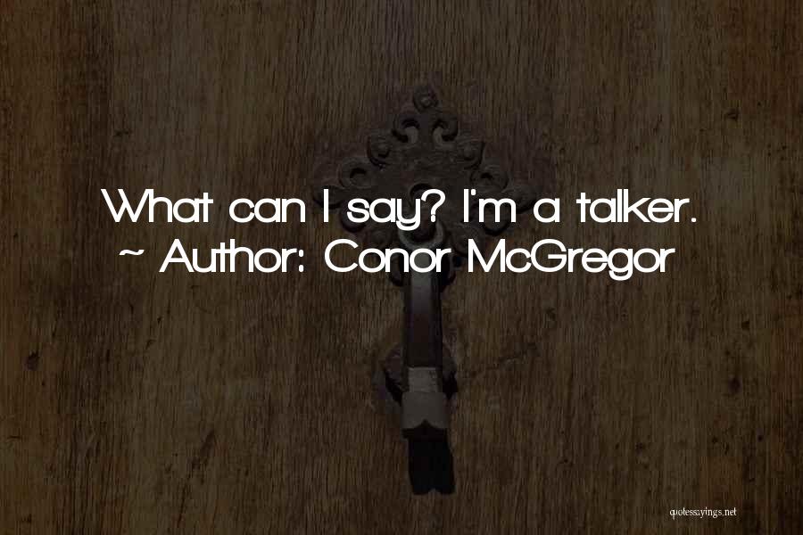 Conor McGregor Quotes 1573614