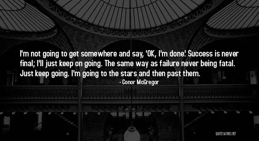 Conor McGregor Quotes 540712