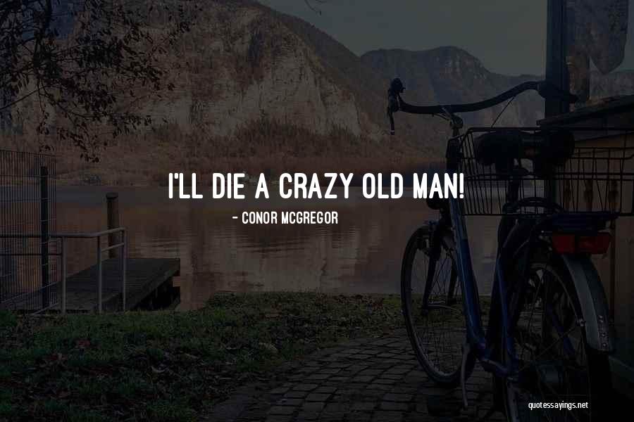 Conor McGregor Quotes 716136 Conor McGregor Quotes 716136
