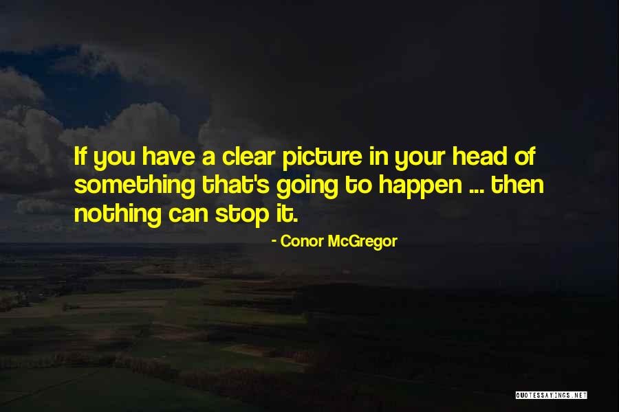 Conor McGregor Quotes 82149