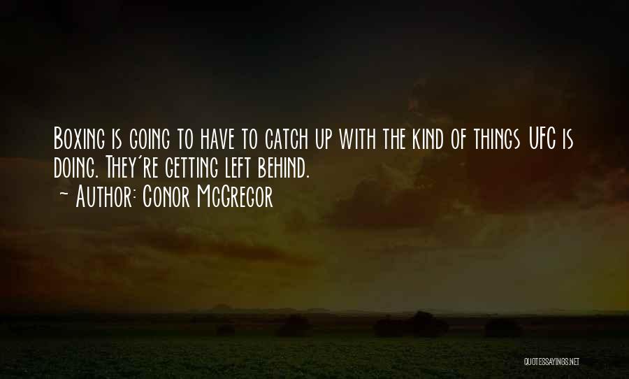 Conor McGregor Quotes 947262