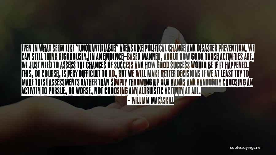 Conozcan A Quotes By William MacAskill Conozcan A Quotes By William MacAskill