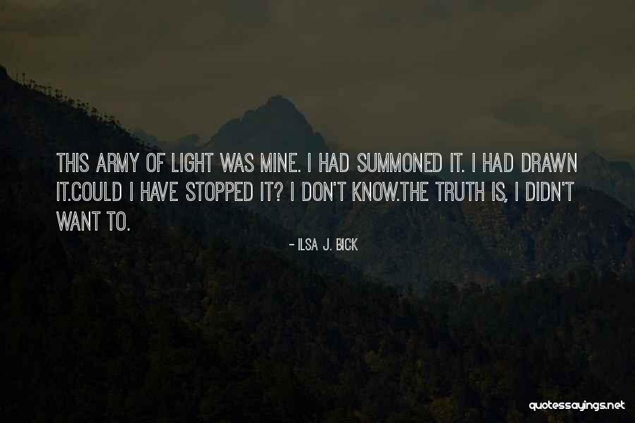 Conozco Vs Se Quotes By Ilsa J. Bick Conozco Vs Se Quotes By Ilsa J. Bick
