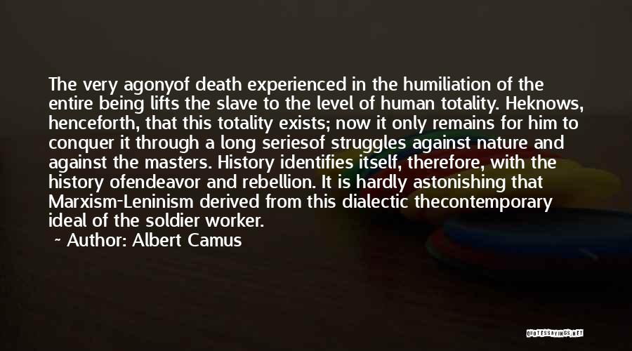 Conquer Death Quotes By Albert Camus