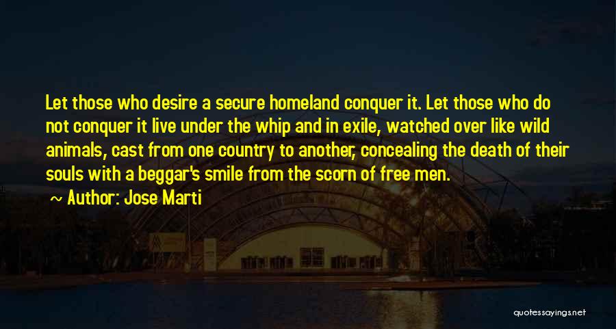 Conquer Death Quotes By Jose Marti