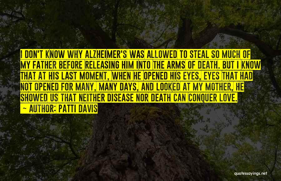Conquer Death Quotes By Patti Davis