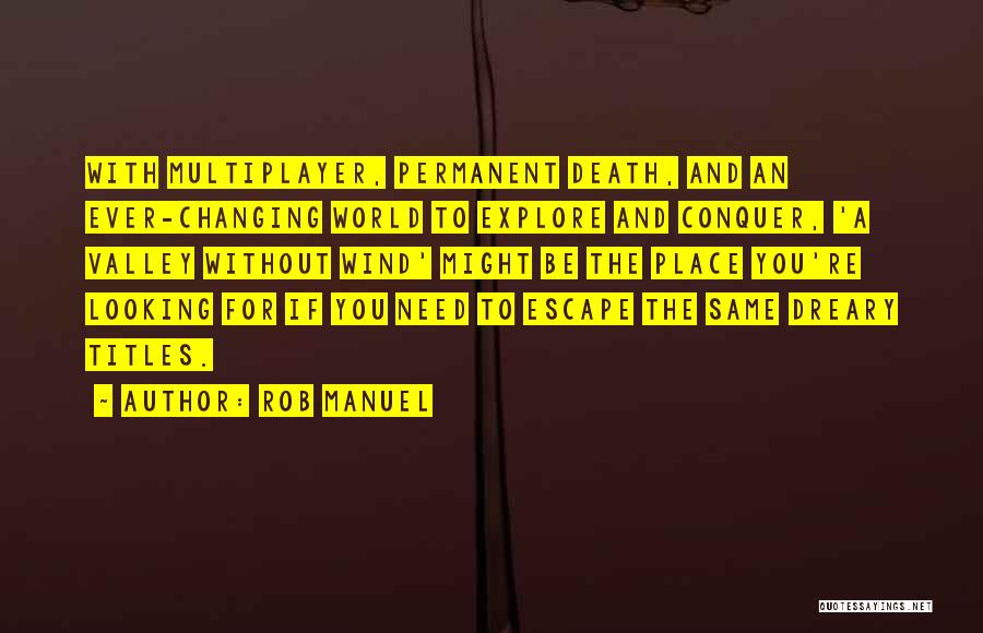 Conquer Death Quotes By Rob Manuel