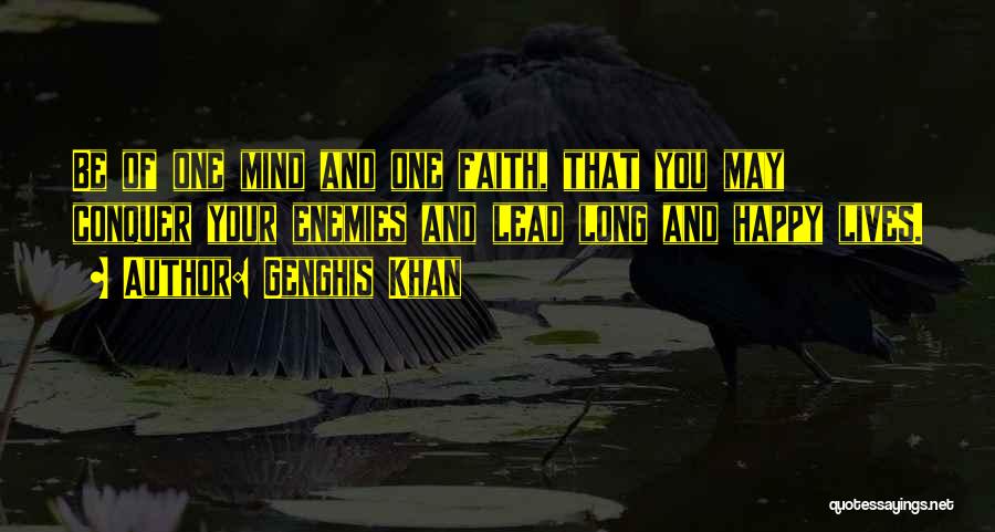 Conquer Quotes By Genghis Khan