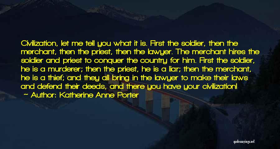 Conquer Quotes By Katherine Anne Porter