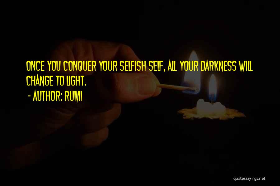 Conquer Quotes By Rumi