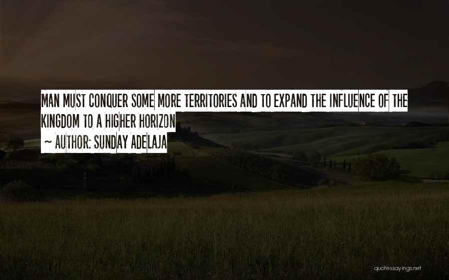 Conquer Quotes By Sunday Adelaja