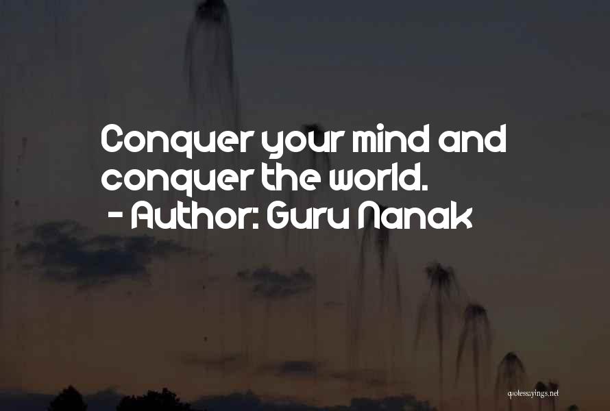 Conquer Your Mind Quotes By Guru Nanak