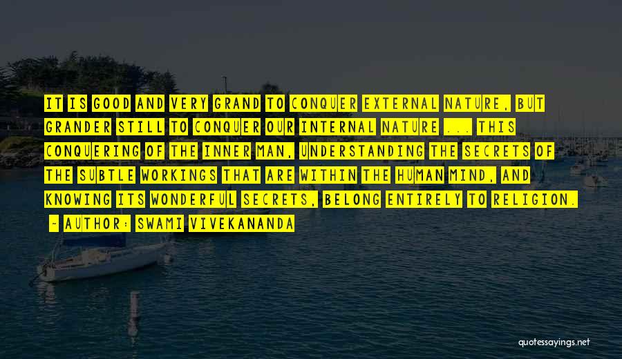 Conquer Your Mind Quotes By Swami Vivekananda