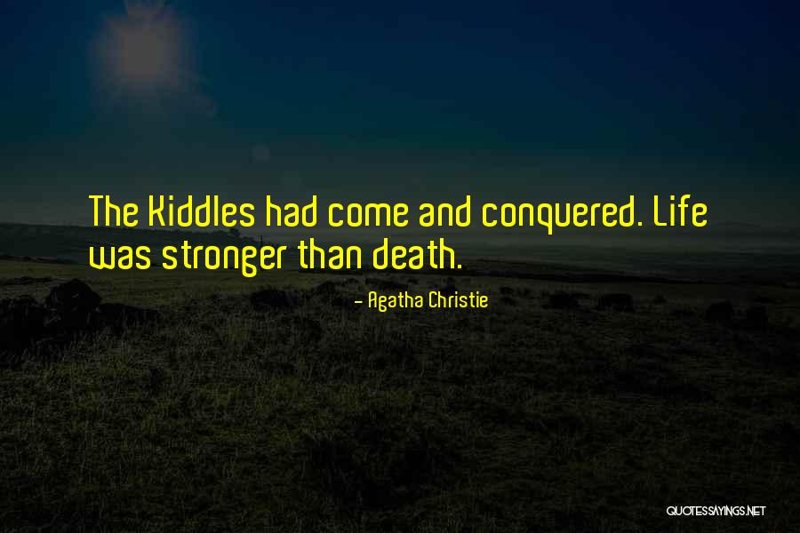 Conquered Death Quotes By Agatha Christie Conquered Death Quotes By Agatha Christie