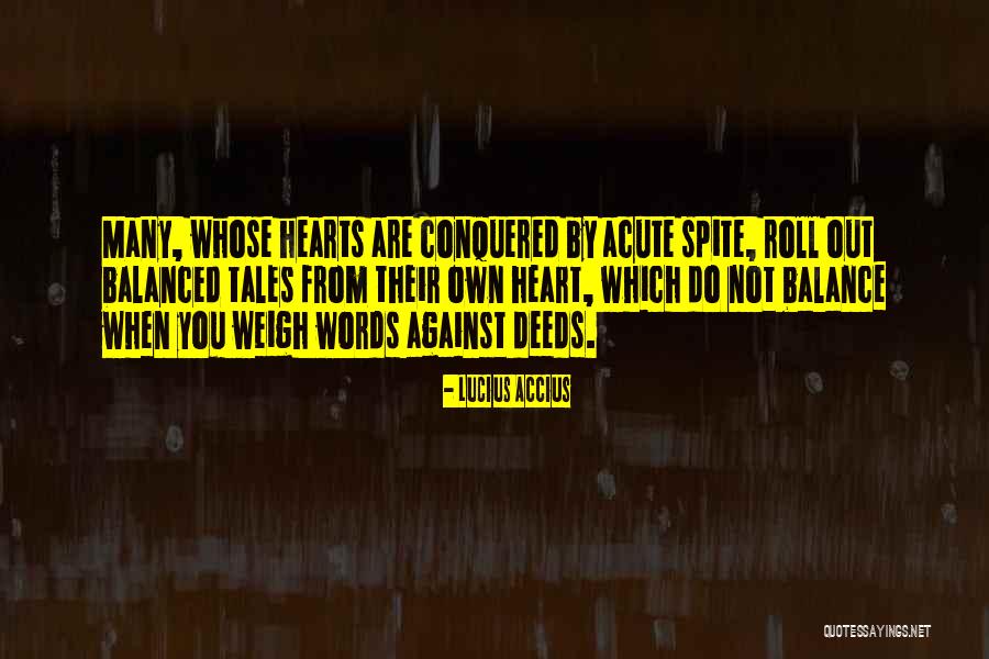 Conquered Hearts Quotes By Lucius Accius Conquered Hearts Quotes By Lucius Accius