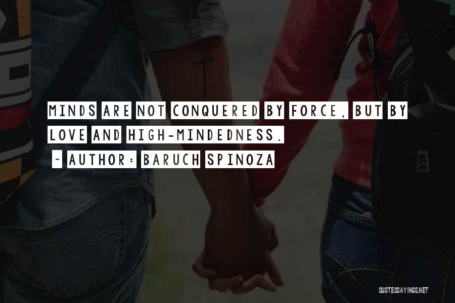 Conquered Love Quotes By Baruch Spinoza