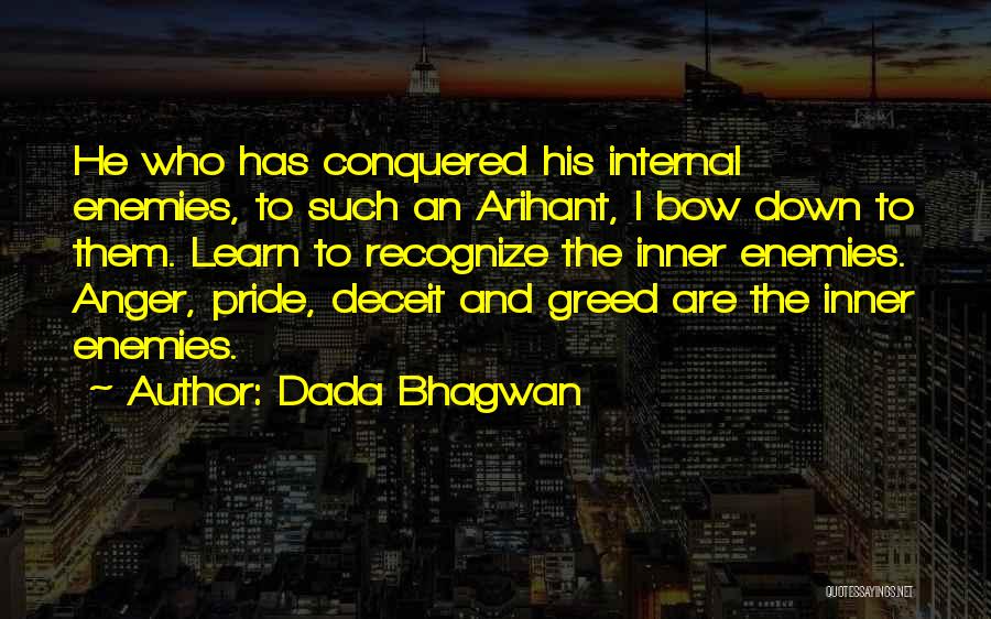 Conquered Quotes By Dada Bhagwan