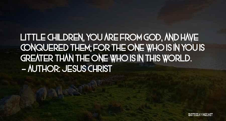 Conquered Quotes By Jesus Christ