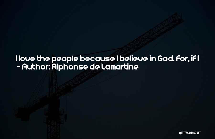 Conquered The World Quotes By Alphonse De Lamartine