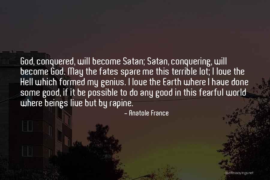 Conquered The World Quotes By Anatole France Conquered The World Quotes By Anatole France