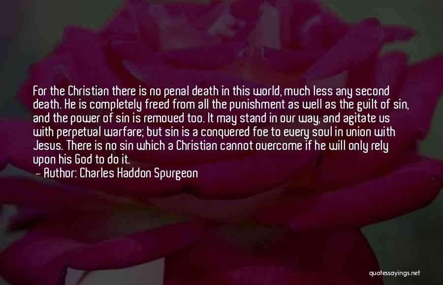 Conquered The World Quotes By Charles Haddon Spurgeon