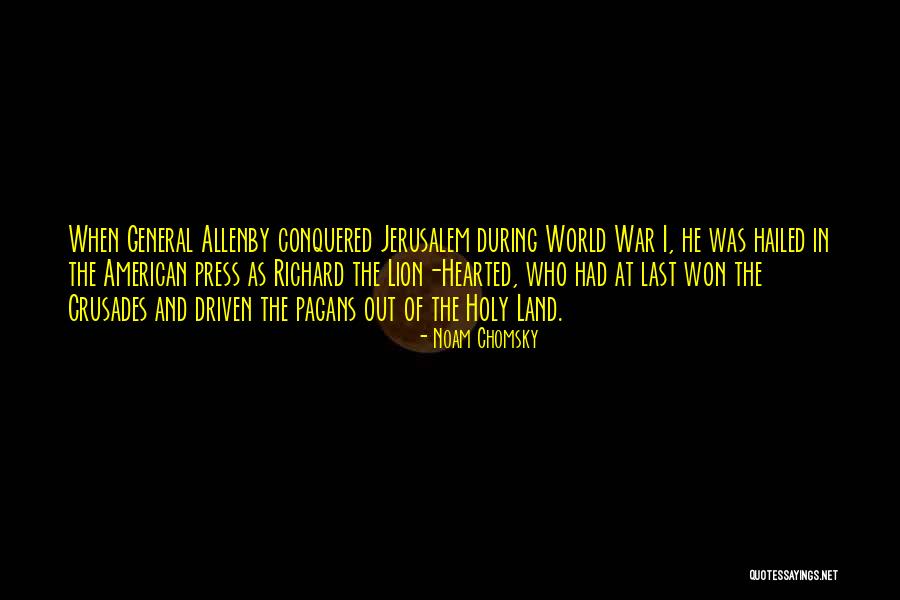 Conquered The World Quotes By Noam Chomsky Conquered The World Quotes By Noam Chomsky