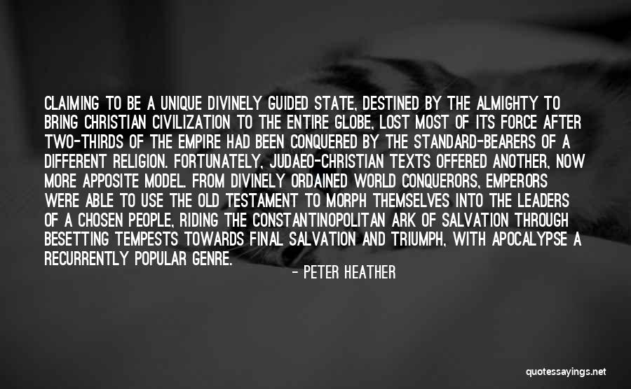 Conquered The World Quotes By Peter Heather Conquered The World Quotes By Peter Heather