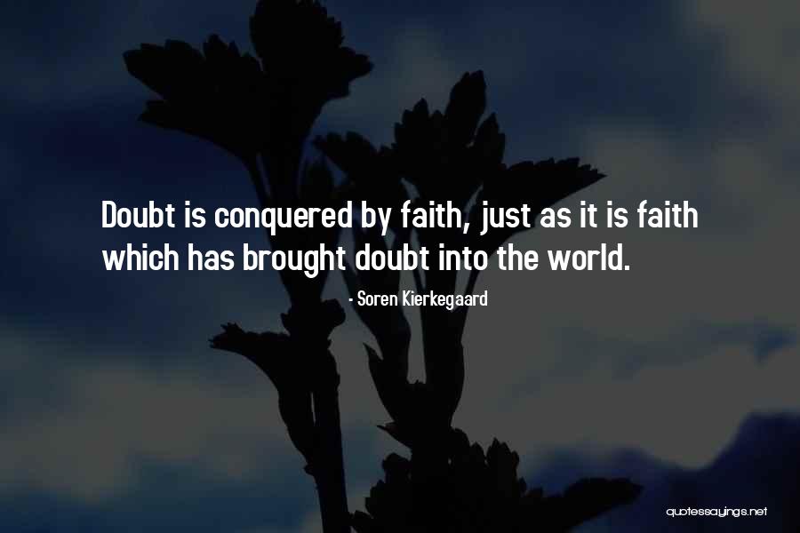 Conquered The World Quotes By Soren Kierkegaard Conquered The World Quotes By Soren Kierkegaard