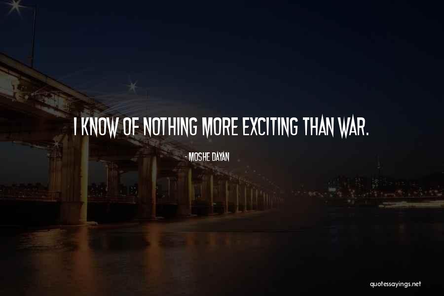 Conquergoods Quotes By Moshe Dayan Conquergoods Quotes By Moshe Dayan