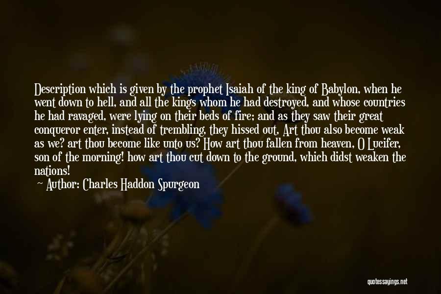Conqueror Quotes By Charles Haddon Spurgeon