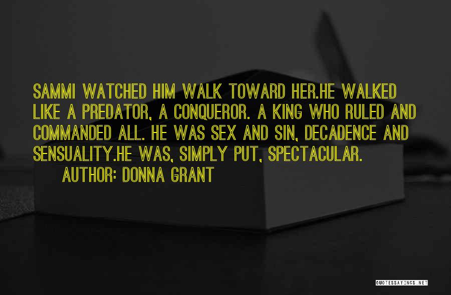 Conqueror Quotes By Donna Grant