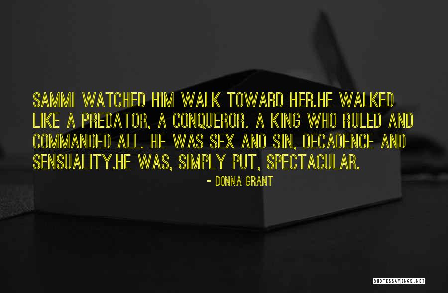 Conqueror Quotes By Donna Grant