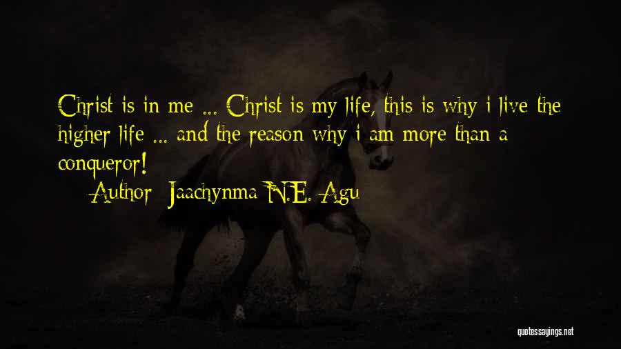 Conqueror Quotes By Jaachynma N.E. Agu