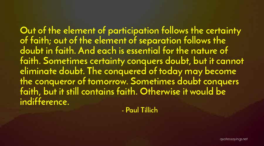 Conqueror Quotes By Paul Tillich