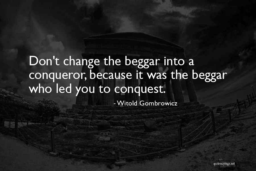 Conqueror Quotes By Witold Gombrowicz